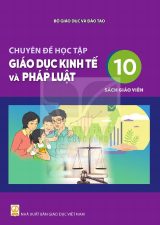 Sách giáo viên Chuyên đề học tập Giáo dục kinh tế và pháp luật 10 - Kết nối tri thức 2026-2027